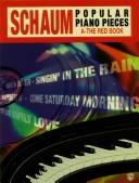 John W. Schaum Popular Piano Pieces A, the Red Book (Popular Piano Pieces)