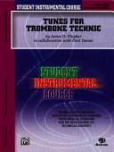 Student Instrumental Course Tunes for Trombone Technic