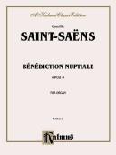 Benediction Nuptiale, Op. 9