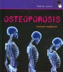 Osteoporosis (Health Alert)