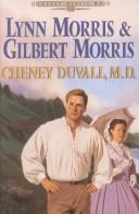 Secret Place of Thunder/In the Twilight, In the Evening/Island of the Innocent/Driven with the Wind (Cheney Duvall, M.D. Series 5-8)
