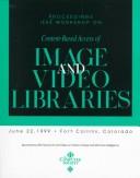 IEEE Workshop on Content-Based Access of Image and Video Libraries (Cbaivl'99)