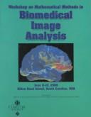 IEEE Workshop on Mathematical Methods in Biomedical Image Analysis