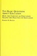 Ten Basic Questions About Education