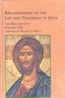 Bibliographies on the Life and Teachings of Jesus