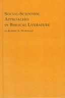 Social-Scientific Approaches in Biblical Literature (Texts and Studies in Religion)