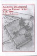 Southern Evangelicals and the Coming of the Civil War (Studies in American Religion)