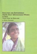 Education and Empowerment Among Dalit (Untouchable) Women in India: Voices from the Subaltern (Women's Studies)