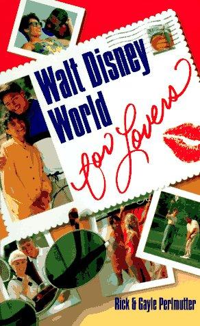 Walt Disney World for lovers
