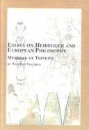 Essays on Heidegger and European Philosophy