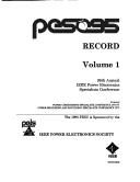 Pesc 95 Record: 26th Annual IEEE Power Electronics Specialists Conference (Ieee Power Electronics Specialists Conference//Pesc Record: Ieee Power Electronics Specialists Conference)