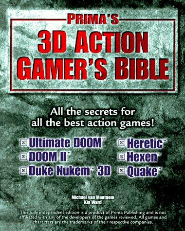 3D action gamer's bible
