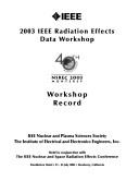 2003 IEEE Radiation Effects Data Workshop: Nsrec 2003 Monterey