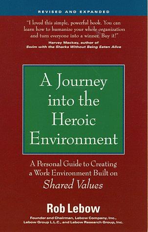 A journey into the heroic environment