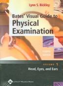 Bates' Visual Guide to Physical Examination Set of 18 DVD's