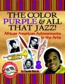 The Color Purple and All That Jazz (Our Black Heritage Series Computer Disk)