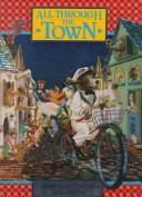 All Through the Town Reader's Journal (World of Reading, All Through the Town)