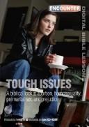 Tough Issues