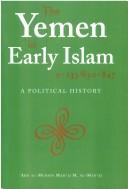 Yemen in Early Islam - A Political History