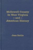 McDowell County, in West Virginia and American History