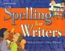 SPELLING FOR WRITERS