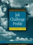 Learning from Work Experience - Job Challenge Profile, Participant Workbook