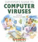 Survivor's Guide to Computer Viruses