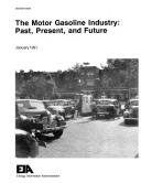 The Motor Gasoline Industry