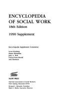 Encyclopedia of Social Work, 1990 Supplement to the Eighteenth Edition (Encyclopedia of Social Work)