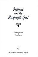 Francis and the Biograph Girl