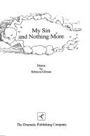 My Sin and Nothing More