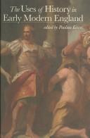 The Uses of History in Early Modern England