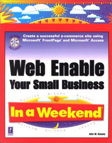 Web Enable Your Small Business In a Weekend