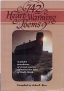 742 Heart Warming Poems