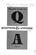 Traffic World's Questions & Answers (Vol. 28)