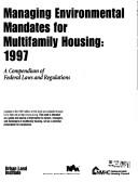 Managing Environmental Mandates for Multifamily Housing: 1997