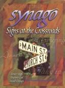 Signs At The Crossroads (Synago)
