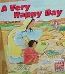 A Very Happy Day (Abingdon's Great Big Books)