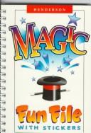 Magic Fun File (Henderson Fun Files)