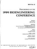 Proceedings of the 1999 Bioengineering Conference