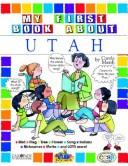 My First Book About Utah (The Utah Experience)