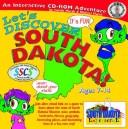 Discover South Dakota (The South Dakota Experience)