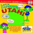 Discover Utah (The Utah Experience)