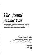 Central Middle East a Handbook of Anthropology and P