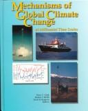 Mechanisms of global climate change at millennial time scales