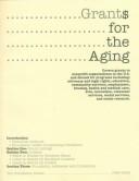 Grants for the Aging, 1999-2000 (Grants for the Aging)