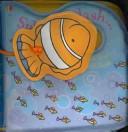 Splish, Splash, Splosh Bath Book (Bath Books)