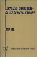 Localized Corrosion-Cause of Metal Failures