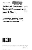 Political Economy, Radical Economics, Law, and War