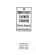 The amateur's flower garden